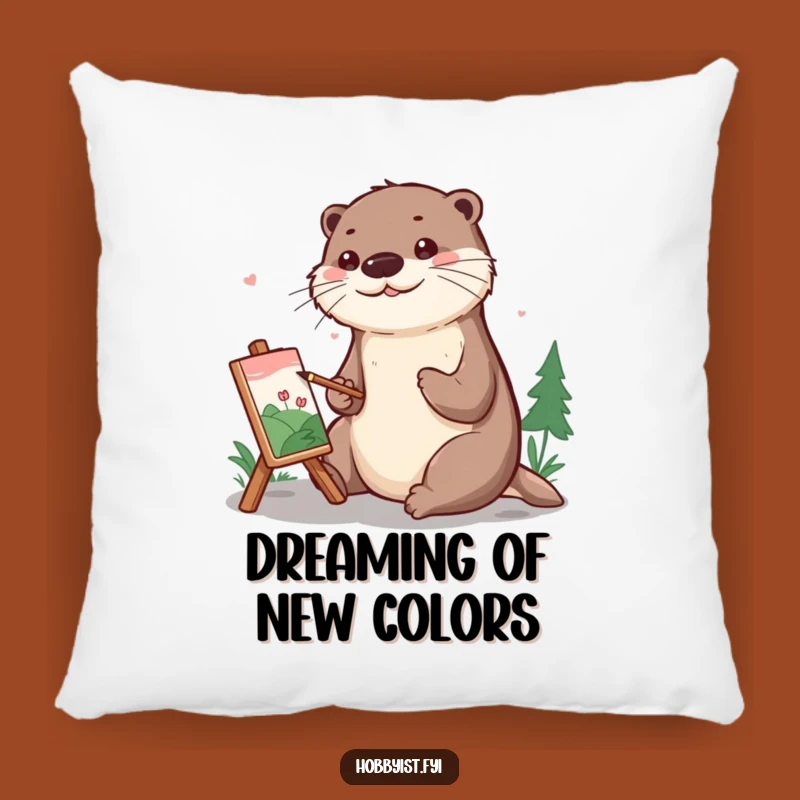 Funny Otter Painting Pillow: Cozy Comfort with a Cheerful Artist Otter, Home Decor Gift