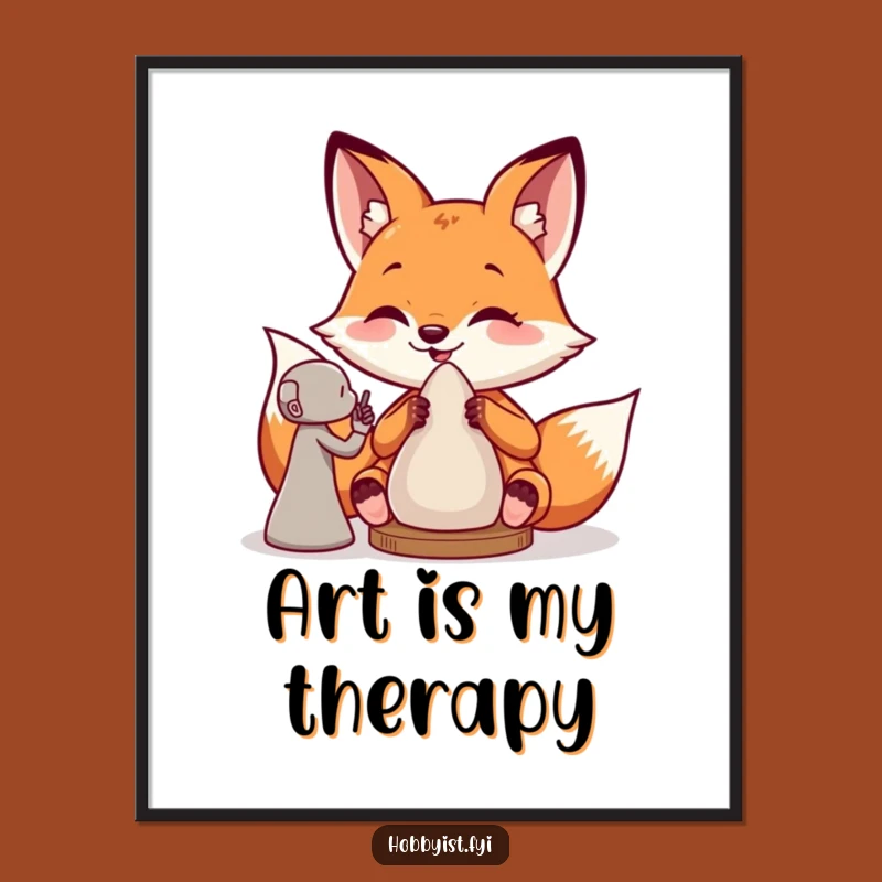 Funny Fox Sculptor Poster: Giddy Artist's Clay Creation Art Print, Humorous Gift Decor