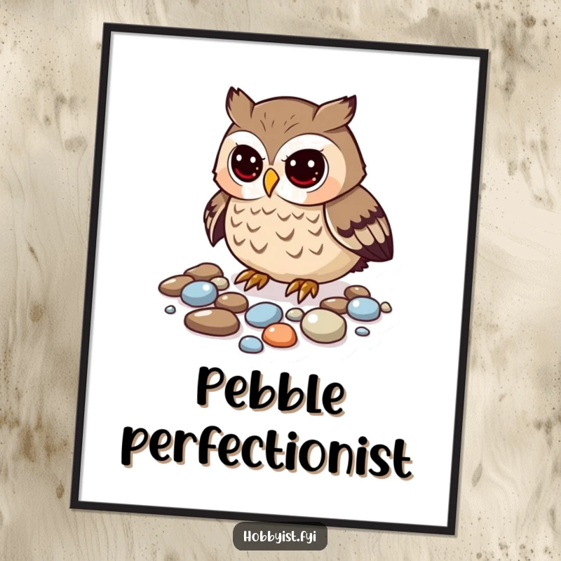 Funny owl poster of a curious bird carefully arranging a collection of shiny pebbles, delightful decor.
