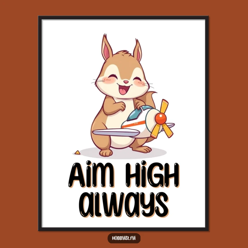 Funny Squirrel Airplane Poster: Kawaii Hobby Art Print, Delightful Funny Gift