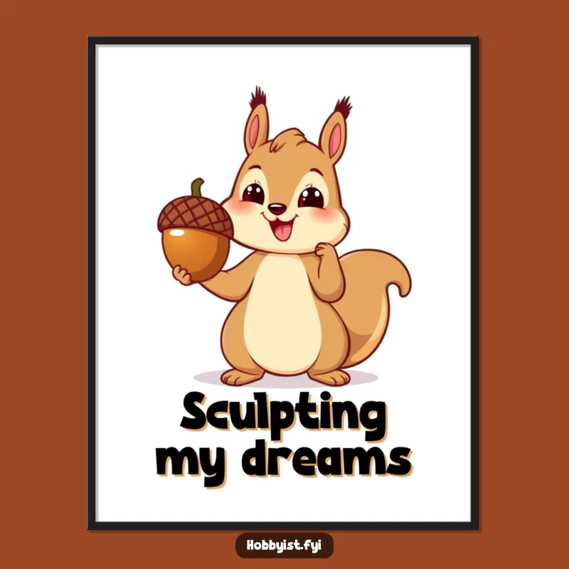 Funny Squirrel Artist Poster - Cheerful Critter, Whimsical Wall Art, Craft Decor Gift