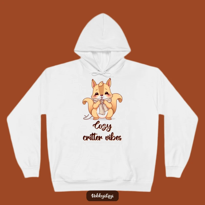 Funny Squirrel Knitting Hoodie: Cozy Cheerful Critter Sweatshirt, Your New Favorite Funny Gift