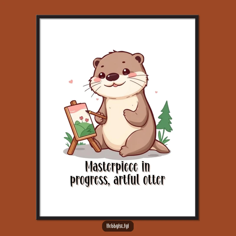 Funny Free Printable Wall Art: Cheerful Otter Artist DIY Downloadable Home Decor