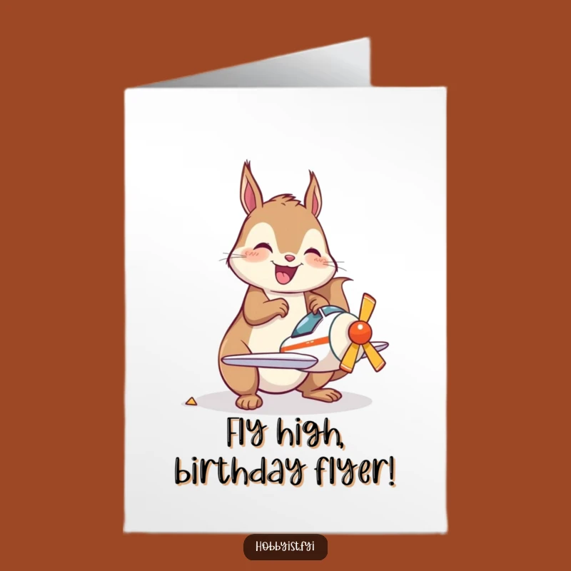 Free Printable Birthday Card: Kawaii Squirrel's Model Plane Fun, Funny Downloadable Gift