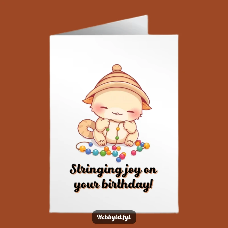 Free Printable Birthday Card: Focused Creature Beading Birthday Fun