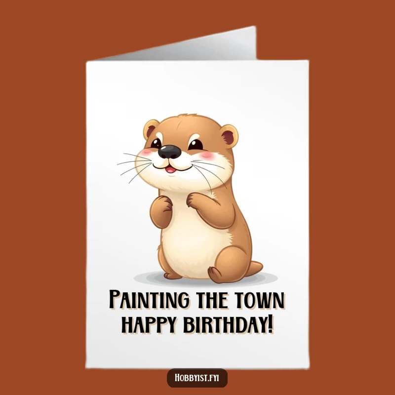 Free Printable Otter Painting Birthday Card: Funny Downloadable Gift for Artists