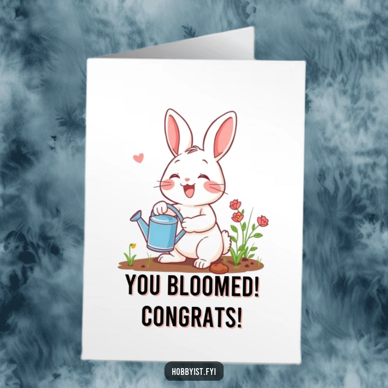 Funny Free Printable Congratulations Card with a joyful rabbit planting seeds, celebrating success with a tiny watering can.