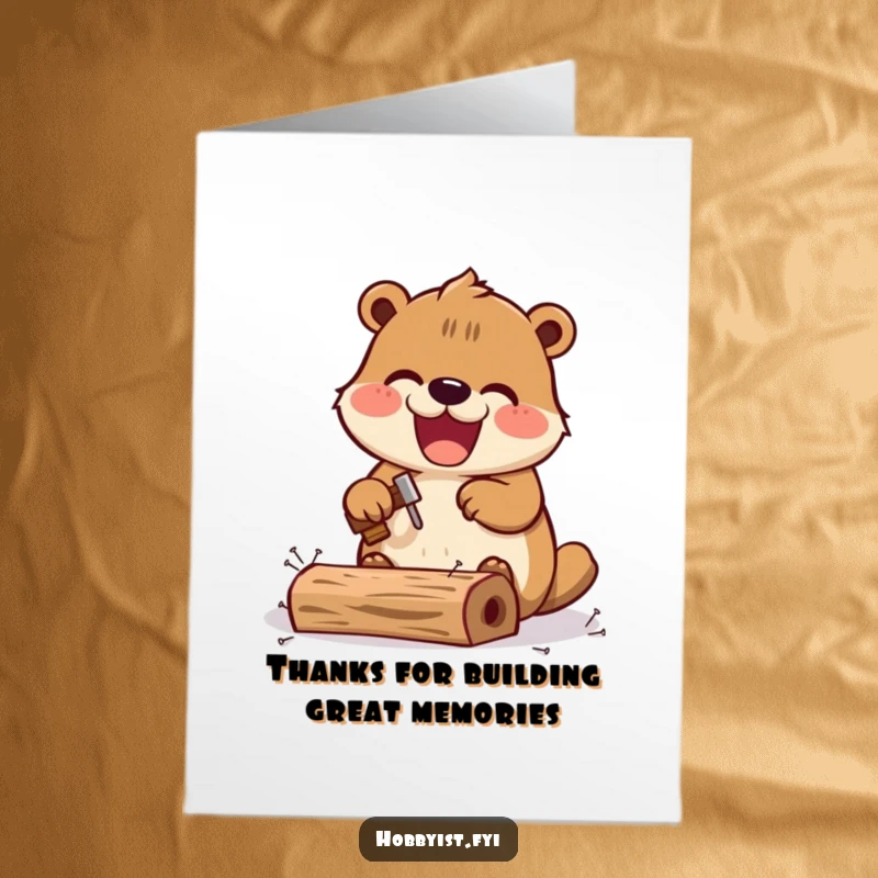 Funny Free Printable Kawaii Beaver Thank You Card, a delighted beaver hammering nails, perfect for a downloadable thank you.