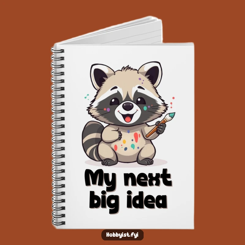 Funny Raccoon Sketchbook - Delighted Painter Critter, Creative Journal, Art Lover Gift Idea