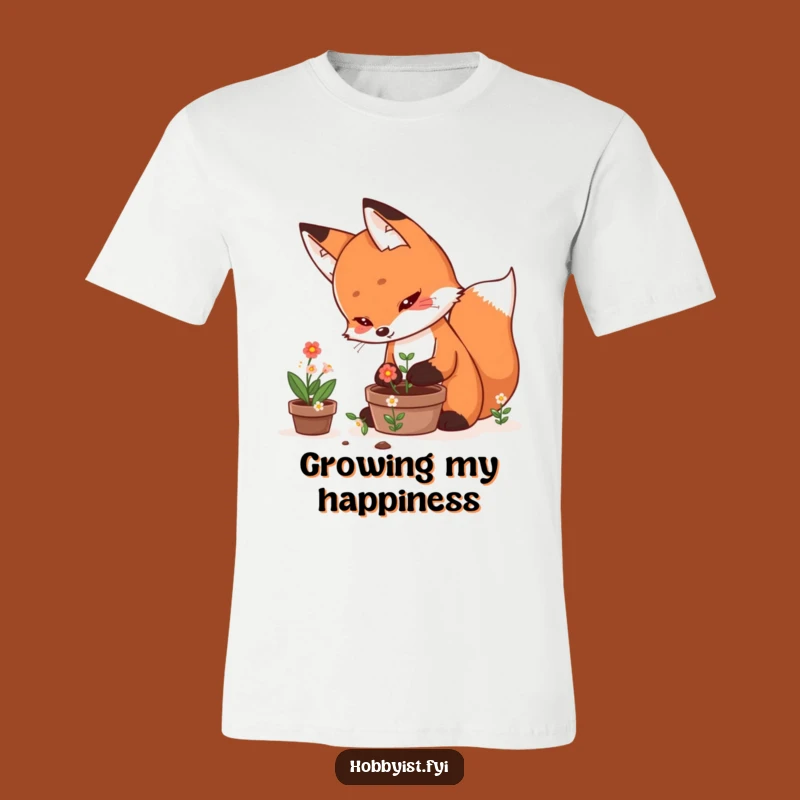 Funny Fox Garden Shirt: Determined Kawaii Planter, Unique Funny Gift for Gardeners