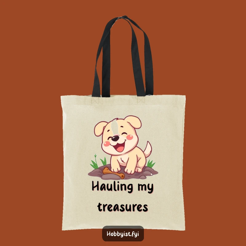 Funny Dog Digging Tote Bag - Happy Pup With Bone, Pet Lover Accessory, Gift For Dog Owners
